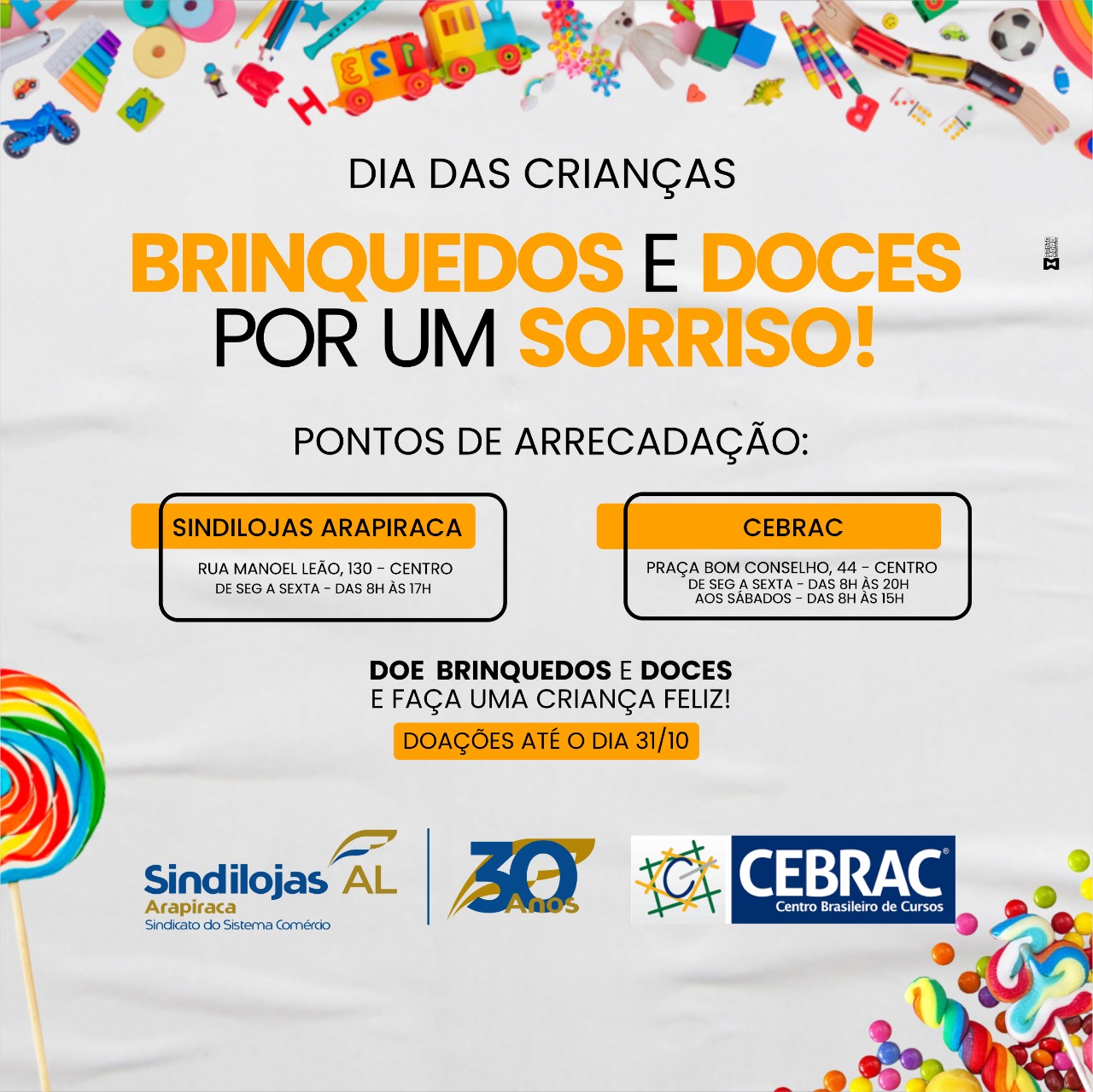 Leia mais sobre o artigo Sindilojas e Cebrac promovem campanha “Brinquedos e Doces por um Sorriso” em Arapiraca