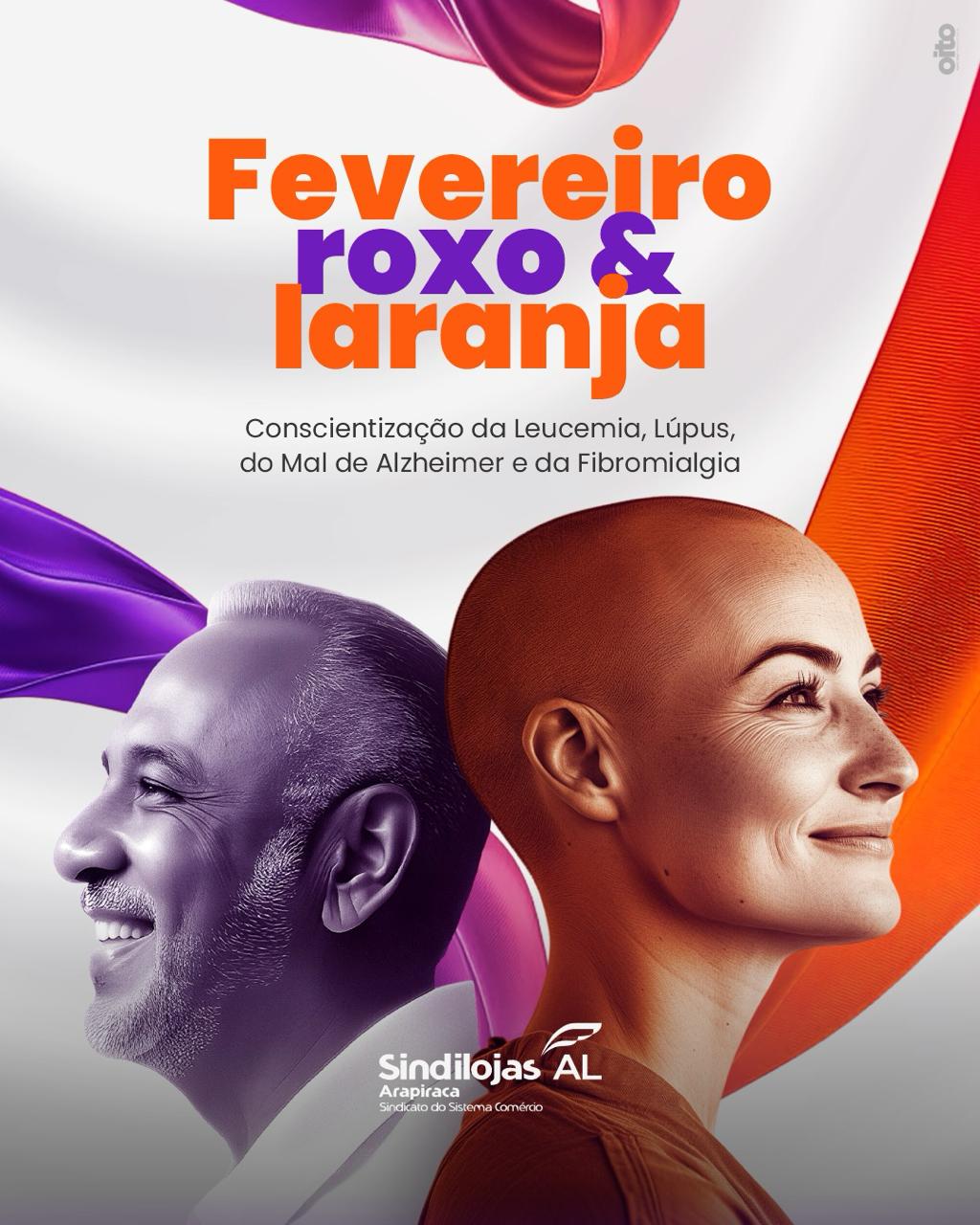 Leia mais sobre o artigo CAMPANHA | FEVEREIRO ROXO E LARANJA