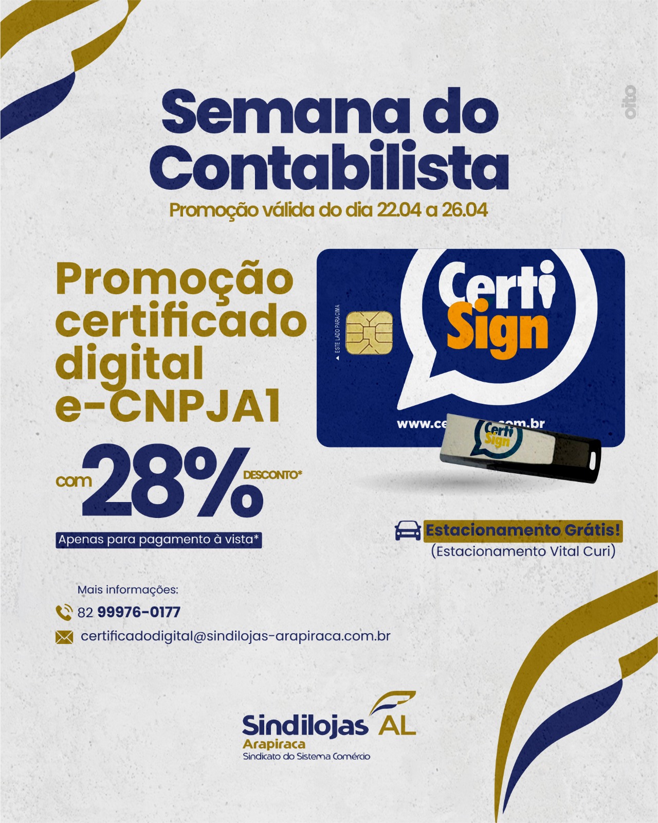 Leia mais sobre o artigo SEMANA DO CONTABILISTA | PROMOÇÃO CERTIFICADO DIGITAL E-CNPJ A1