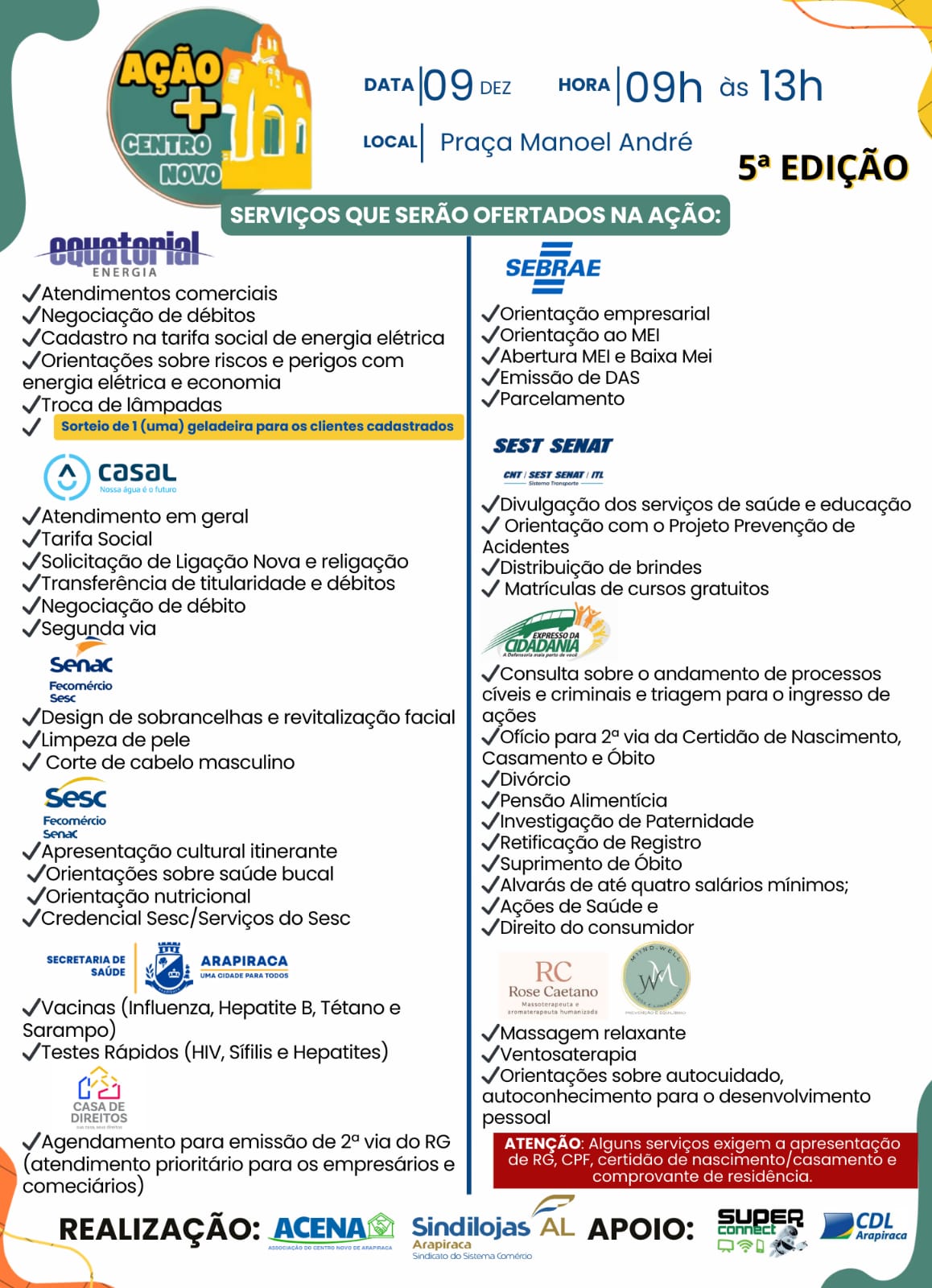 Leia mais sobre o artigo Ação + Centro Novo centraliza mais de 40 serviços em mutirão na Praça Manoel André na próxima terça (5)